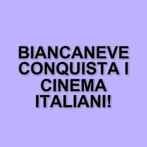 Il nuovo film di Biancaneve: un live action che conquista i cinema italiani dal 20 marzo