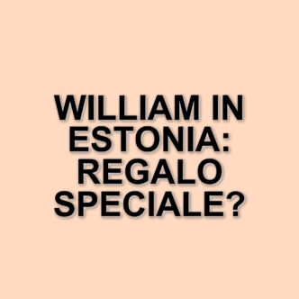 Il principe William in Estonia: visita ufficiale e un regalo speciale per Charlotte