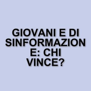 Il progetto di Citizen Science per combattere la disinformazione tra i giovani