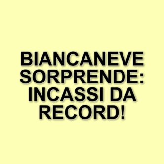 Biancaneve conquista il pubblico italiano, mentre Silvio Soldini debutta con Le assaggiatrici