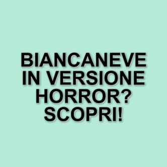 Il remake di Biancaneve si trasforma in horror: arriva The Death of Snow White nei cinema americani