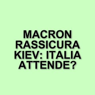 Nuove Misure Di Sicurezza Per Kiev: La Forza Di Rassicurazione Franco-Britannica