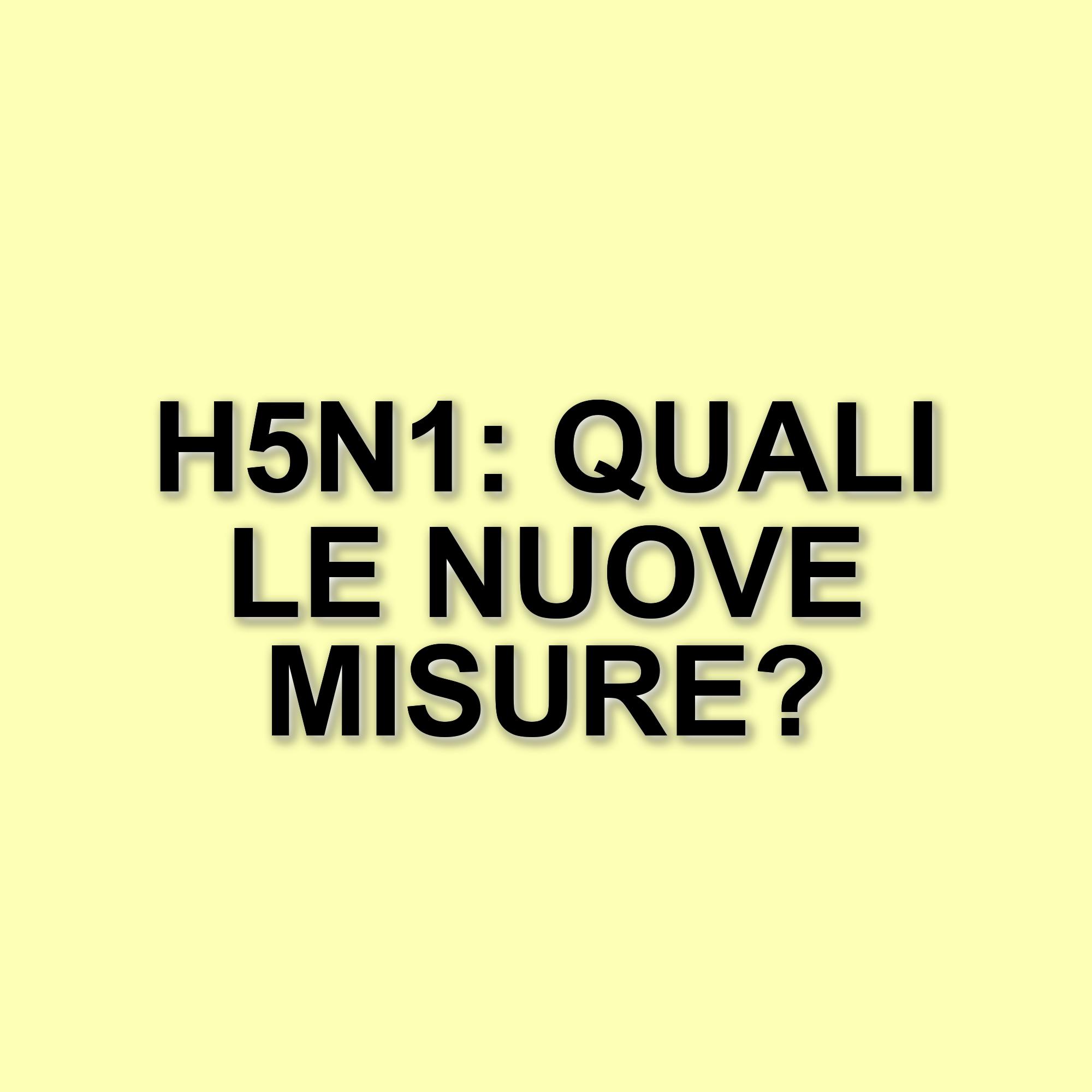 H5N1: La minaccia del virus e le misure di prevenzione in corso