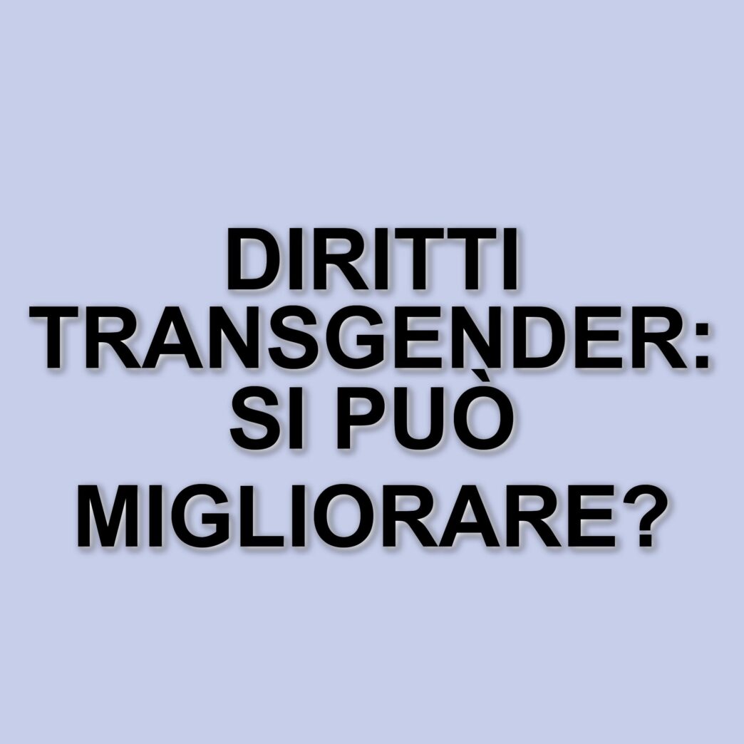 La difficile realtà dei transgender in Italia: il racconto di Giacomo Urtis e la tragedia di Alexandra