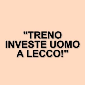 Incidente ferroviario a Lecco: uomo investito da un treno, circolazione modificata