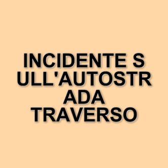 Incidente sull'autostrada A1: Tir di traverso causa traffico congestionato e coda di 16 km