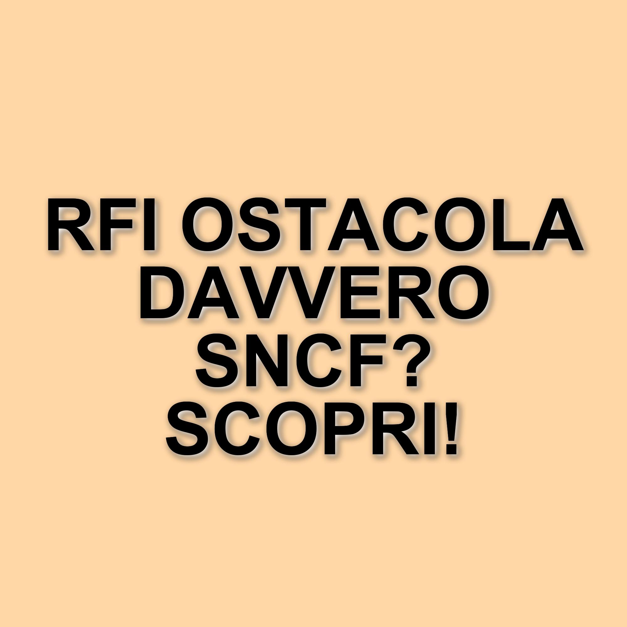 Indagine antitrust su Ferrovie dello Stato: Rfi accusata di ostacolare Sncf nell'alta velocità