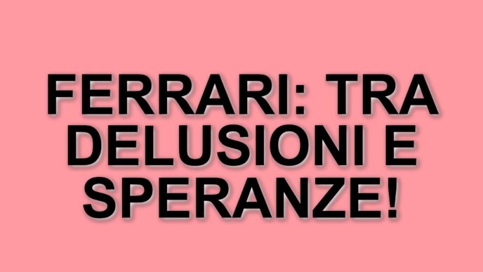 Inizio complicato per la Ferrari: delusioni e speranze nel mondiale di Formula 1