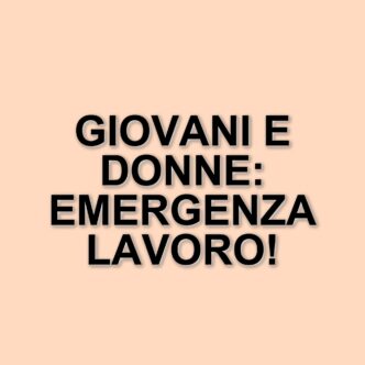 Italia in fondo alla classifica europea per occupazione: giovani e donne i più colpiti
