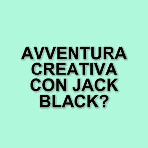Minecraft: il film, Jack Black e il messaggio di amore e amicizia per il pubblico
