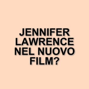 Jennifer Lawrence in trattative per il nuovo film di Jonah Hill intitolato "Cut Off"