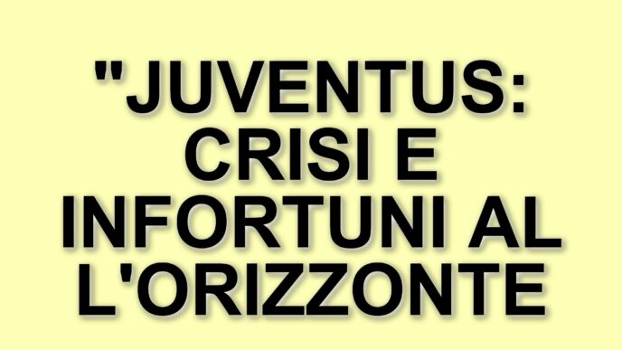 Juventus in crisi: infortuni per Kelly e Cambiaso dopo la sconfitta a Firenze