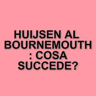 Juventus, la cessione di Huijsen al Bournemouth solleva polemiche tra i tifosi
