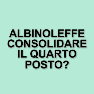 Albinoleffe e Lumezzane si sfidano per il quarto posto in Serie C: diretta e formazioni