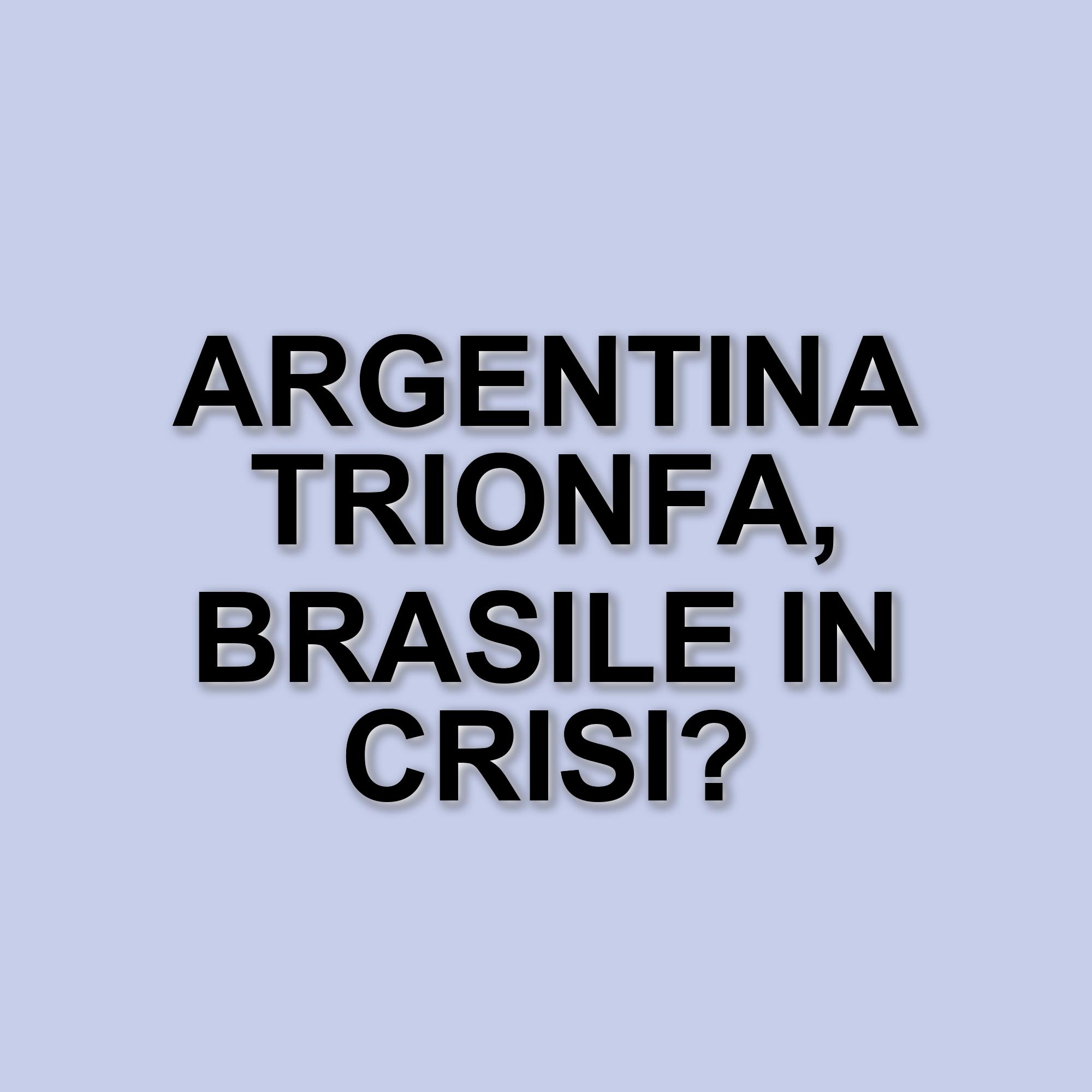 L'argentina trionfa sul brasile: 4-1 e qualificazione ai mondiali