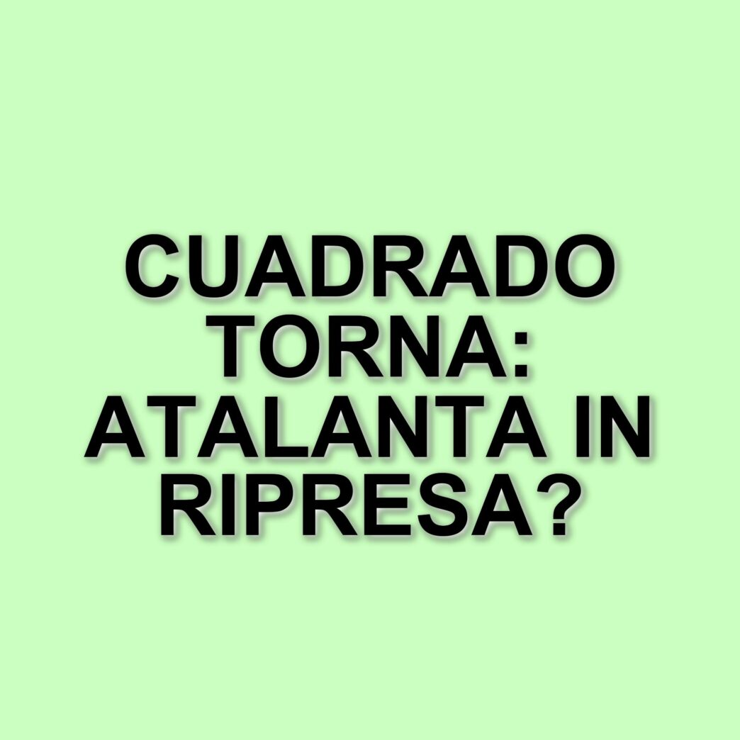 Atalanta: Cuadrado, l'assenza che pesa nelle sconfitte in campionato