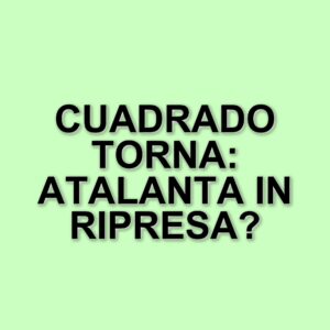 Atalanta: Cuadrado, l'assenza che pesa nelle sconfitte in campionato