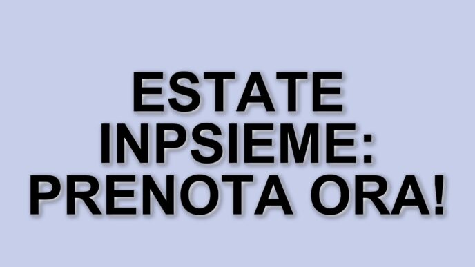 Estate INPSieme Senior 2025: soggiorni estivi a prezzi ridotti per pensionati e famiglie