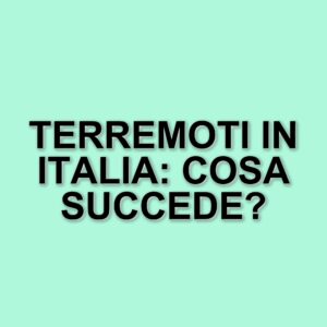 Attività sismica in Italia e nel mondo: report delle scosse recenti