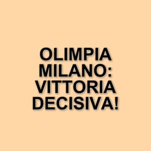L'olimpa milano conquista la quarta vittoria consecutiva battendo trento: i risultati della giornata