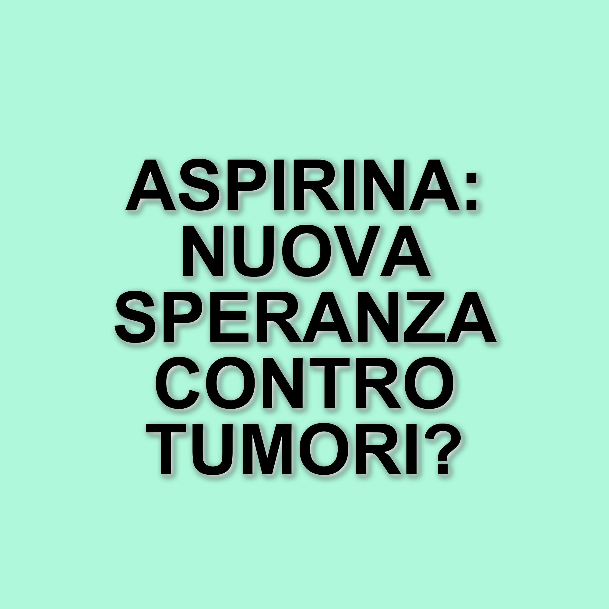 Aspirina: un potenziale alleato contro le metastasi del cancro secondo uno studio dell'Università di Cambridge