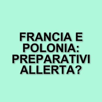 La Francia e la Polonia aggiornano i piani di emergenza per affrontare conflitti e calamità
