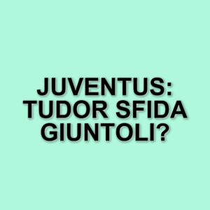 L'era di Igor Tudor alla Juventus: sfide e aspettative per la stagione in corso