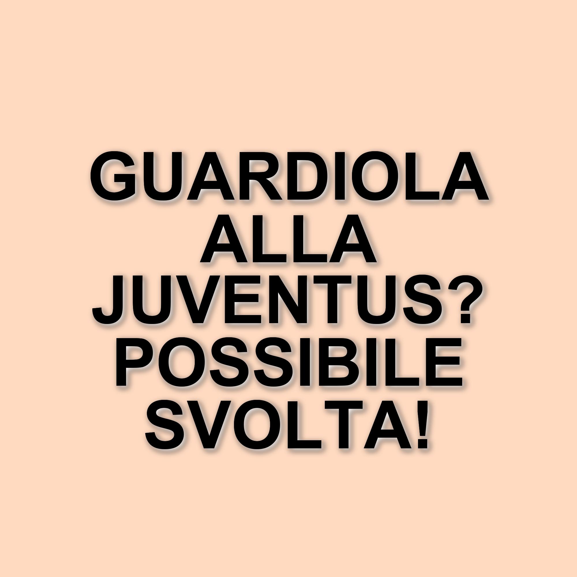 Juventus: il futuro della panchina tra sogni di Guardiola e la gestione di Tudor