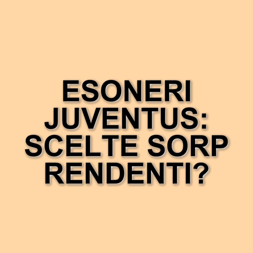 La Juventus e gli esoneri in corsa: un'analisi storica delle scelte tecniche