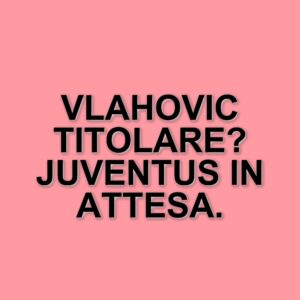 Igor Tudor alla guida della Juventus: la sfida contro il Genoa si avvicina