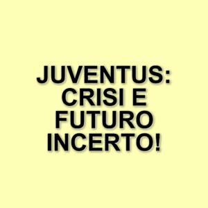La Juventus in crisi: sconfitta a Firenze e interrogativi sul futuro