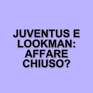 La Juventus verso l'acquisto di Lookman: accordo già raggiunto con l'Atalanta