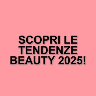 La Paris Fashion Week 2025: Tendenze Beauty Che Segneranno La Stagione