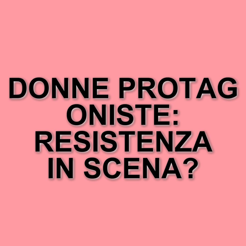 La Resistenza e il Ruolo delle Donne: Il Monologo di Cinzia Spanò su "L'Agnese va a morire"