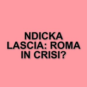 La Roma perde un altro giocatore: Evan Ndicka lascia il ritiro della Costa d'Avorio