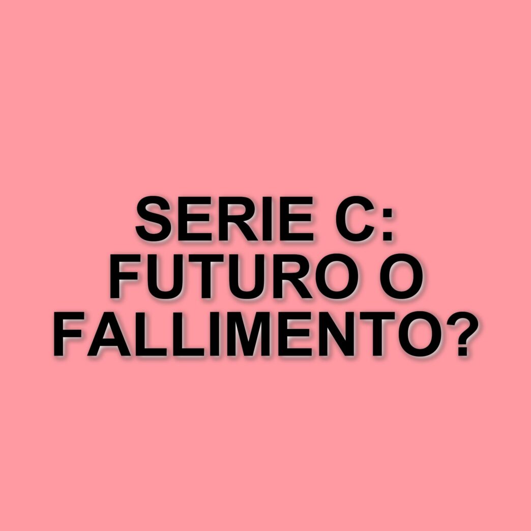 La Serie C in crisi: fallimenti e necessità di riforme strutturali per il futuro del calcio italiano