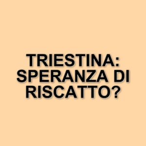 Trieste e la sua squadra: tra sogni di Serie A e la storia di Bruno Rocco