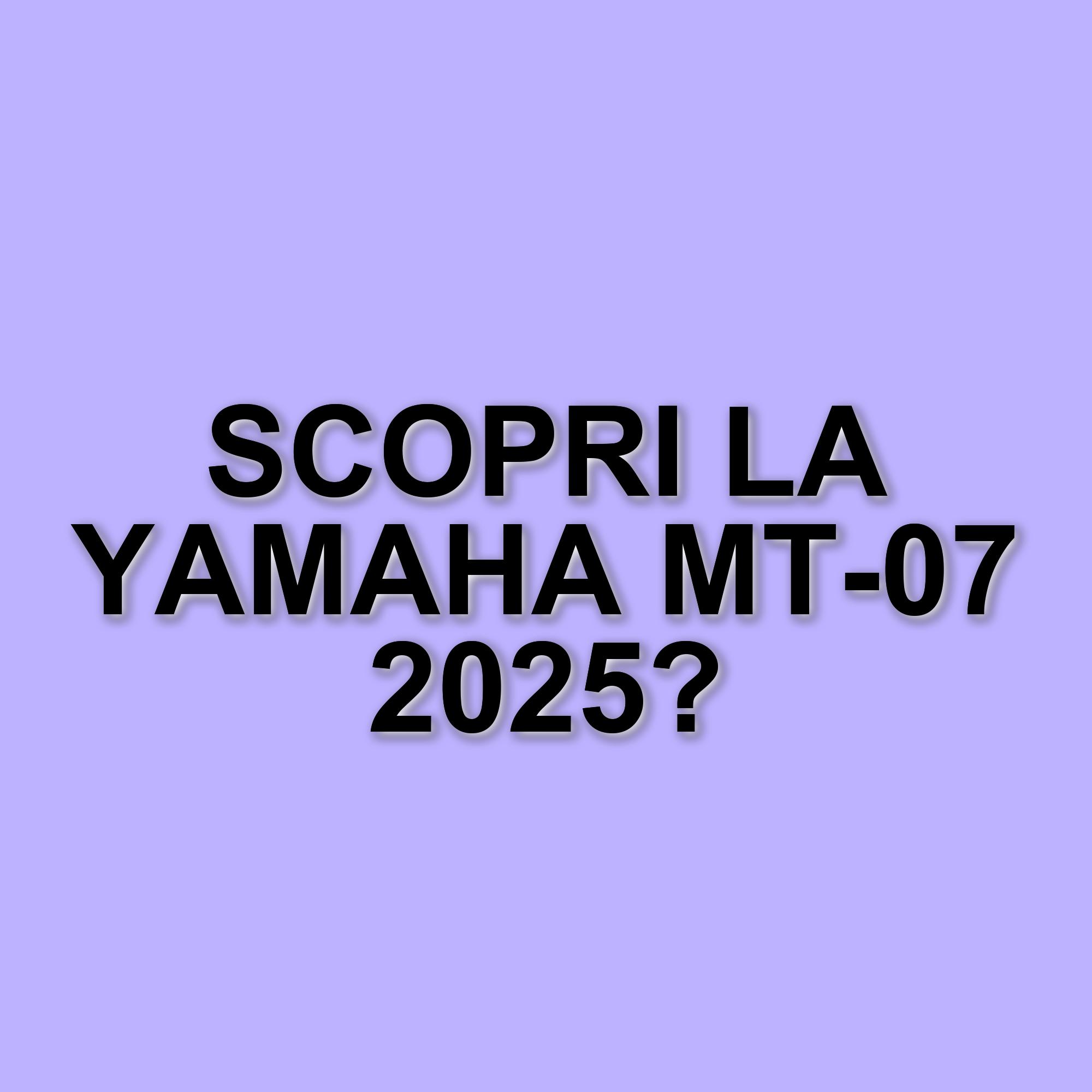 Yamaha MT-07 Y-Amt 2025: La Naked con Cambio Automatico che Cambia le Regole del Gioco