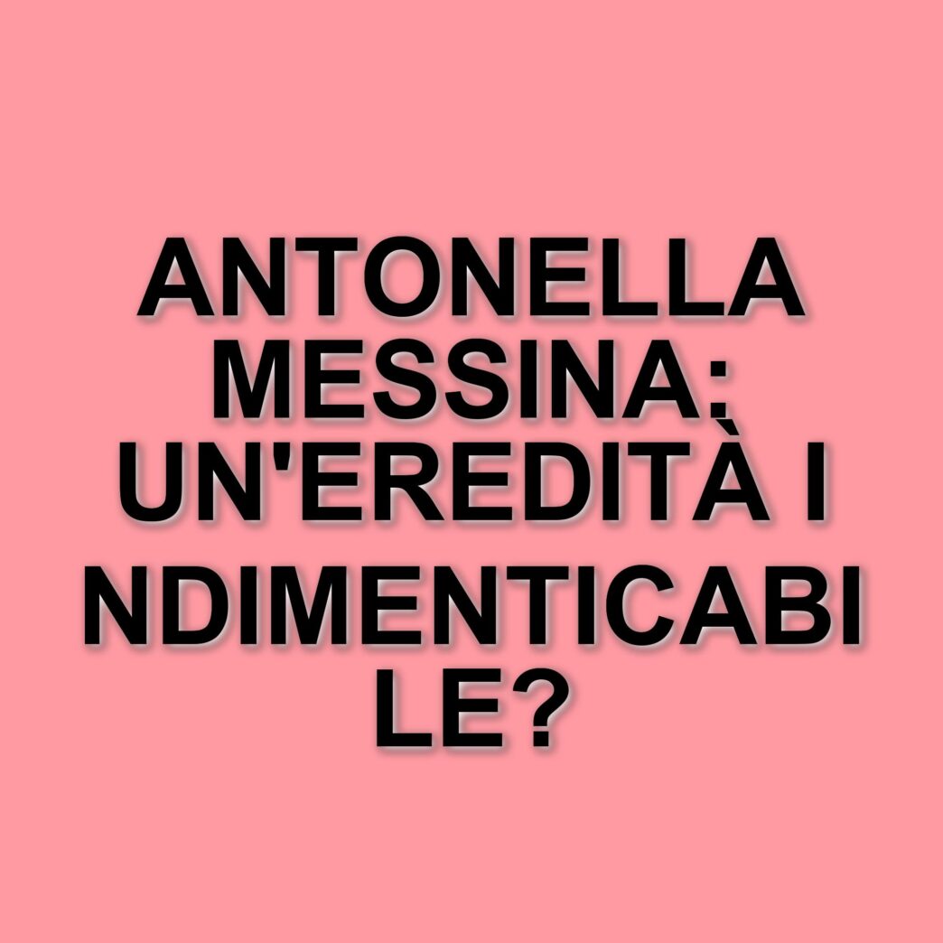 La scomparsa di Antonella Messina: l'emozionante storia della cantante romana