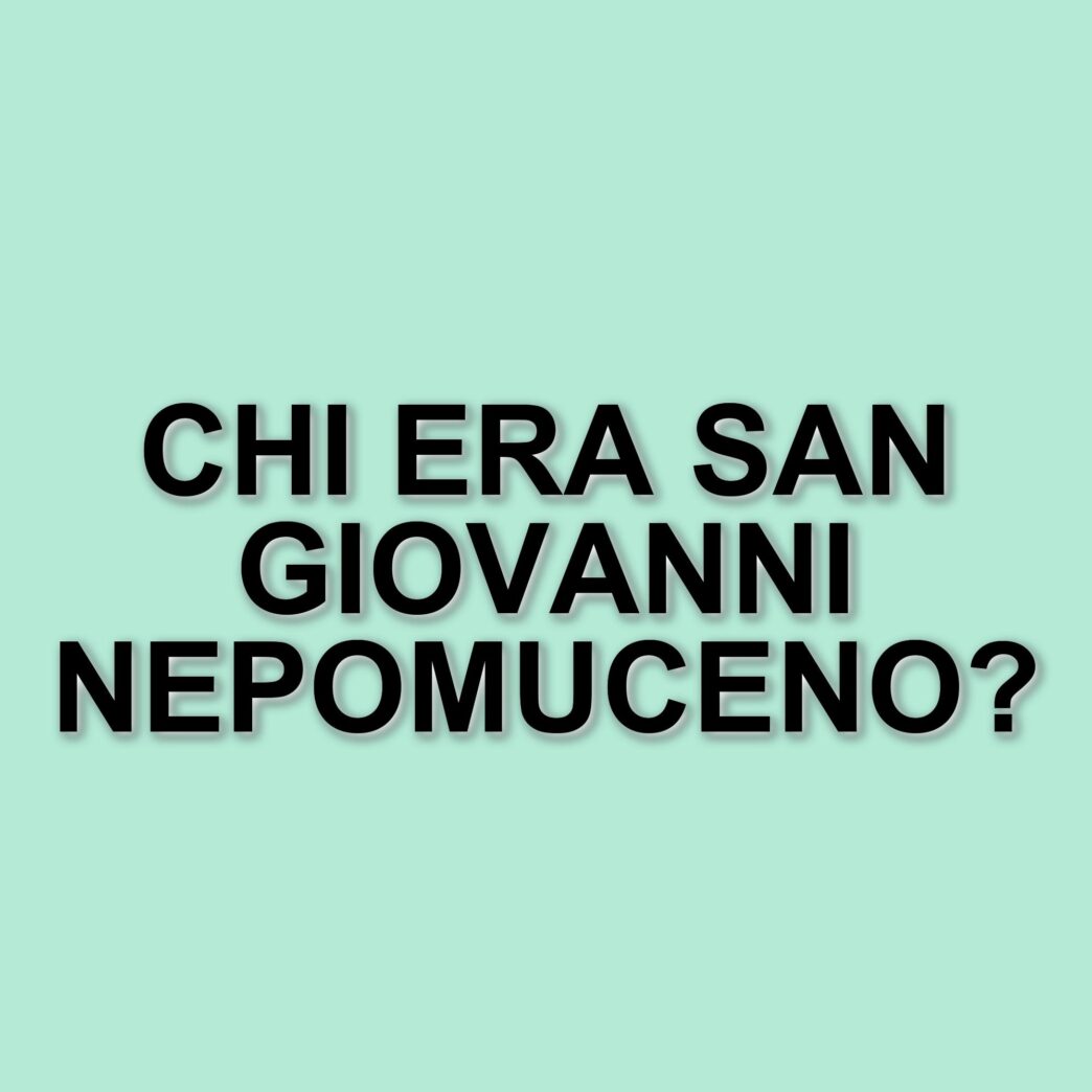 La commemorazione di San Giovanni Nepomuceno: un martire della confessione e della fede