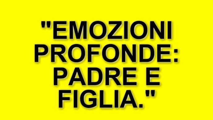 La complessa relazione tra padre e figlia: un incontro carico di emozioni
