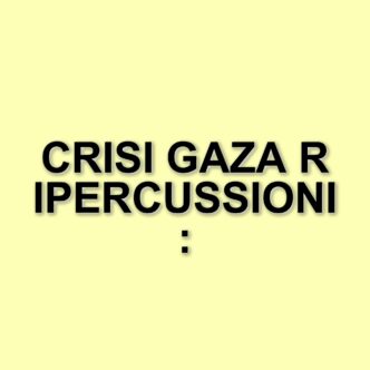La crisi di Gaza e le sue ripercussioni: oltre 400 vittime in un contesto di conflitto globale