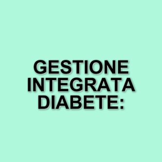 La gestione integrata del diabete: un approccio multidisciplinare per il benessere del paziente