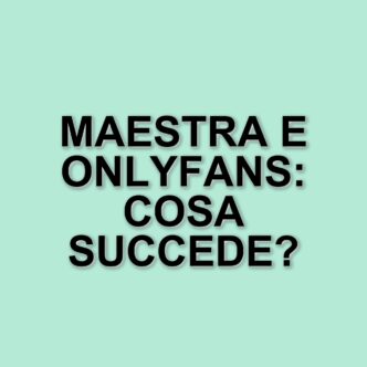 La maestra di Treviso e il doppio lavoro su OnlyFans: polemiche e reazioni