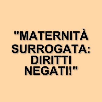 La maternità surrogata diventa reato universale: la difficile situazione di una coppia gay aretina
