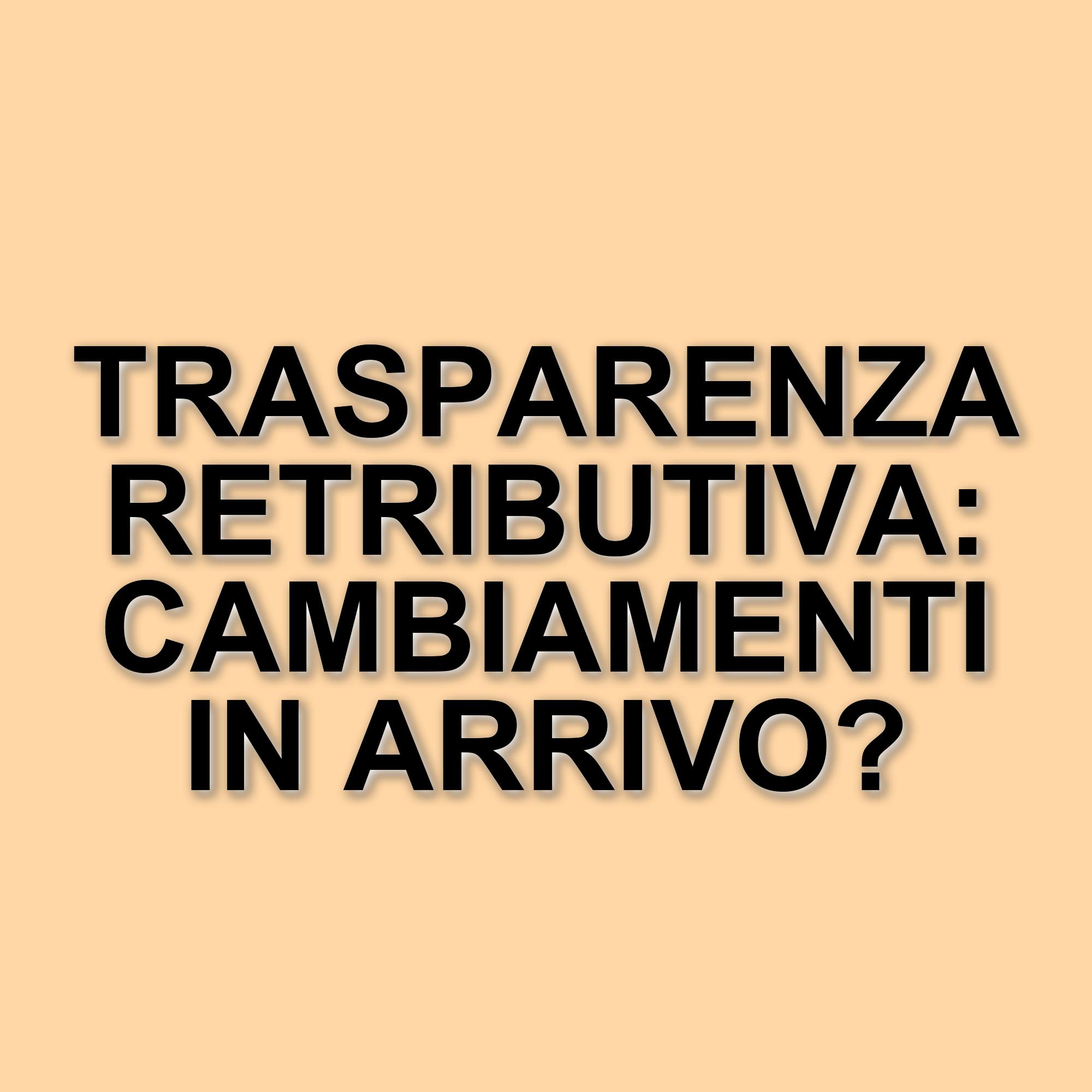 La nuova era della trasparenza retributiva in Italia: cosa cambia con la Direttiva UE
