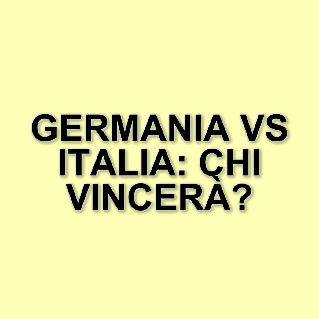 Germania e Italia: dove seguire la diretta della partita in tv e streaming