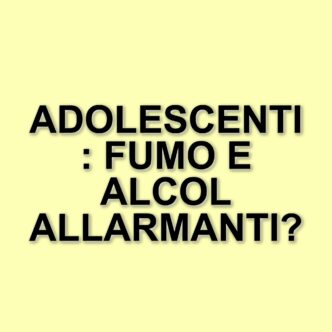La percezione del fumo e dell'alcol tra gli adolescenti: dati allarmanti dalla ricerca italiana