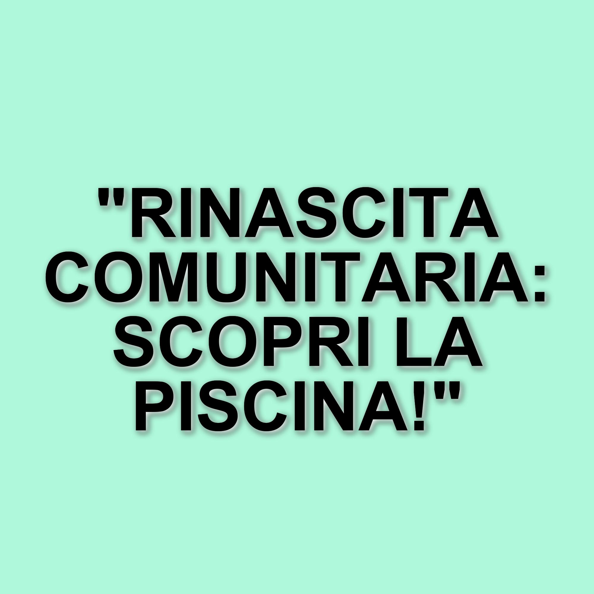 La piscina di Ponticelli: un simbolo di rinascita per la comunità di Barra e Ponticelli