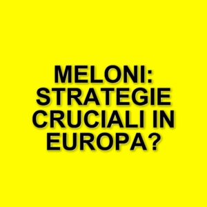 La premier Meloni al Consiglio europeo: tensioni e strategie sulla difesa e l'ucraina